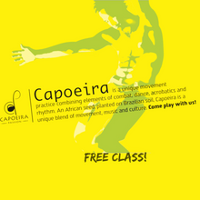 Load image into Gallery viewer, SIGN-UP FOR YOUR FREE CAPOEIRA CLASS
